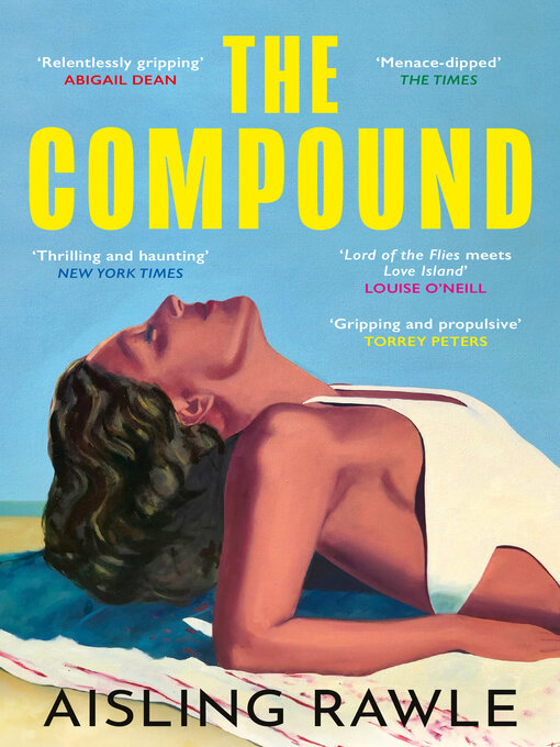 Title details for The Compound by Aisling Rawle - Wait list